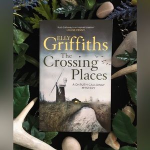 The Crossing Places - by Elly Griffiths - Paperback